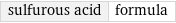 sulfurous acid | formula