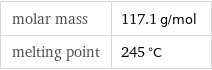 molar mass | 117.1 g/mol melting point | 245 °C