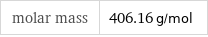 molar mass | 406.16 g/mol