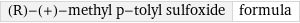 (R)-(+)-methyl p-tolyl sulfoxide | formula