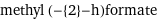 methyl (-{2}-h)formate