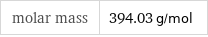 molar mass | 394.03 g/mol