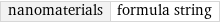 nanomaterials | formula string