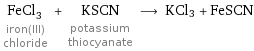 FeCl_3 iron(III) chloride + KSCN potassium thiocyanate ⟶ KCl3 + FeSCN