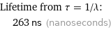 Lifetime from τ = 1/λ:  | 263 ns (nanoseconds)