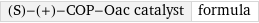 (S)-(+)-COP-Oac catalyst | formula