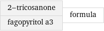 2-tricosanone fagopyritol a3 | formula