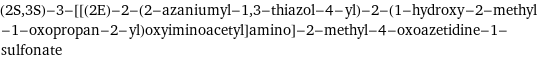 (2S, 3S)-3-[[(2E)-2-(2-azaniumyl-1, 3-thiazol-4-yl)-2-(1-hydroxy-2-methyl-1-oxopropan-2-yl)oxyiminoacetyl]amino]-2-methyl-4-oxoazetidine-1-sulfonate