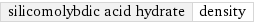 silicomolybdic acid hydrate | density