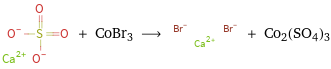  + CoBr3 ⟶ + Co2(SO4)3