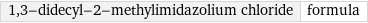 1, 3-didecyl-2-methylimidazolium chloride | formula