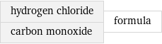 hydrogen chloride carbon monoxide | formula