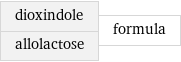 dioxindole allolactose | formula