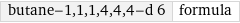 butane-1, 1, 1, 4, 4, 4-d 6 | formula