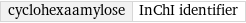 cyclohexaamylose | InChI identifier