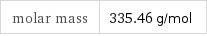 molar mass | 335.46 g/mol