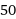 50