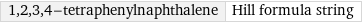 1, 2, 3, 4-tetraphenylnaphthalene | Hill formula string