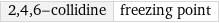 2, 4, 6-collidine | freezing point