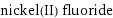 nickel(II) fluoride