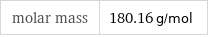 molar mass | 180.16 g/mol