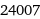 24007