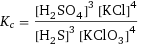 K_c = ([H2SO4]^3 [KCl]^4)/([H2S]^3 [KClO3]^4)