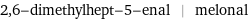 2, 6-dimethylhept-5-enal | melonal