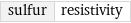 sulfur | resistivity