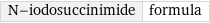 N-iodosuccinimide | formula