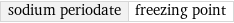 sodium periodate | freezing point