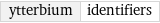 ytterbium | identifiers