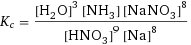 K_c = ([H2O]^3 [NH3] [NaNO3]^8)/([HNO3]^9 [Na]^8)