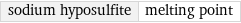 sodium hyposulfite | melting point