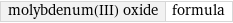 molybdenum(III) oxide | formula