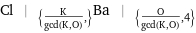 Cl | _({K/gcd(K, O), })Ba | _({O/gcd(K, O), 4})