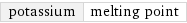 potassium | melting point