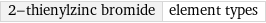 2-thienylzinc bromide | element types