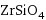 ZrSiO_4