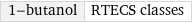 1-butanol | RTECS classes