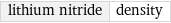 lithium nitride | density