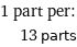 1 part per:  | 13 parts