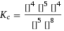 K_c = ([H2O]^4 [H2SO4]^5 [Br2]^4)/([H2S]^5 [H1O3Br1]^8)