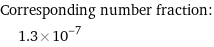 Corresponding number fraction:  | 1.3×10^-7