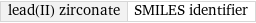 lead(II) zirconate | SMILES identifier