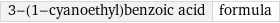 3-(1-cyanoethyl)benzoic acid | formula