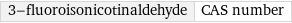 3-fluoroisonicotinaldehyde | CAS number