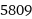 5809