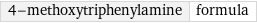 4-methoxytriphenylamine | formula