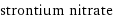 strontium nitrate